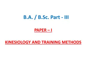 Kinesiology and Training Methods for Human Body Positioning