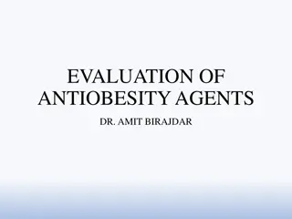Evaluation of Antiobesity Agents by Dr. Amit Birajdar