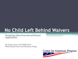 Innovative Ideas from No Child Left Behind Waivers Round 2 Applications