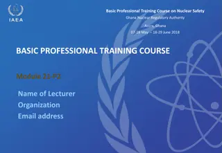 Professional Training Course on Nuclear Safety and Leadership