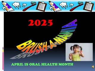 Oral Health Awareness in April 2025