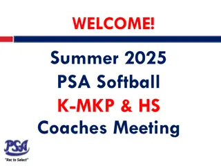 2025 Summer Softball Season: Important Updates and Events