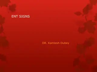 Ear, Nose, and Throat Clinical Signs and Their Diagnostic Implications