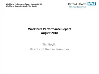 Workforce Performance Report August 2018 Insights