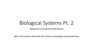 Biological Responses to Environmental Stimuli