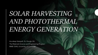 Innovations in Solar Energy Harvesting and Photothermal Generation