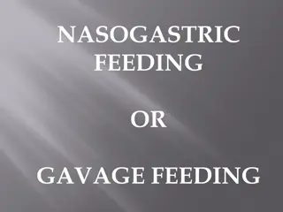 Nasogastric Feeding and Its Benefits