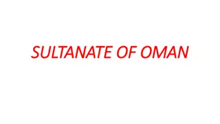 Ancient Civilization and Natural Diversity of Sultanate of Oman