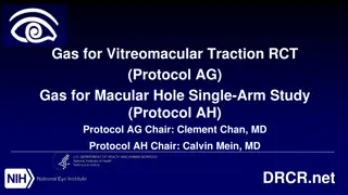 Comparative Study on Pneumatic Vitreolysis for Vitreomacular Traction