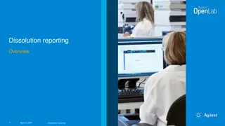 Overview of Dissolution Reporting and Calculation on Drug Release Results