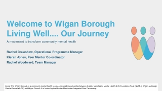Transformation of Community Mental Health Services in Wigan Borough