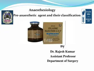 Pre-Anaesthetic Agents and Their Classification in Anaesthesiology