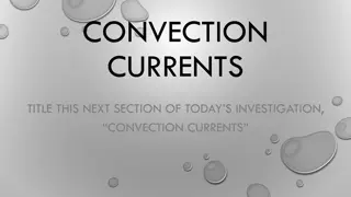 Unveiling Convection Currents in Earth's Mantle