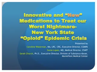 Vivitrol and Buprenorphine in Medication-Assisted Treatment (MAT)