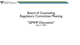 Board of Counseling Regulatory Committee Meeting - QMHP Discussion Summary