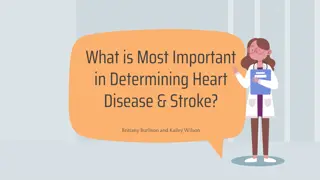 Determining Heart Disease and Stroke Factors