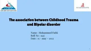 The Relationship Between Childhood Trauma and Bipolar Disorder