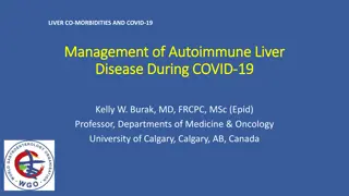 Managing Autoimmune Liver Diseases During COVID-19 Pandemic