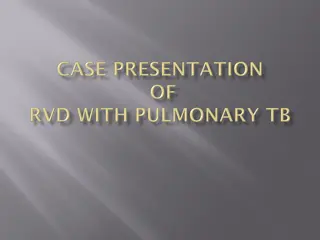 Female Patient with Pulmonary TB: Diagnosis and Treatment Overview