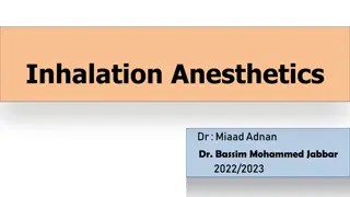 Inhalation Anesthetics Overview: Principles, Agents, and Pharmacokinetics