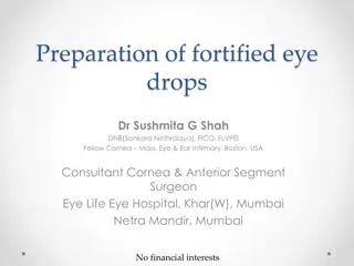 Fortified Eye Drops Preparation and Usage