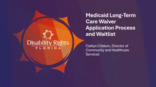Guide to Medicaid Long-Term Care Waiver Application Process