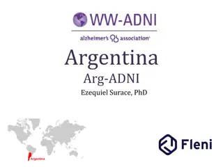 Arg-ADNI Study: Data Analysis, Drop-out Rates, and Future Directions