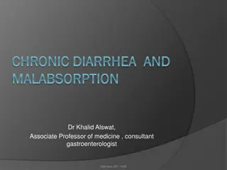 Chronic Diarrhea, Malabsorption, and Gut Functions