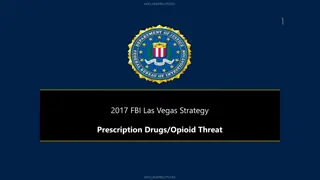 FBI Las Vegas Strategy for Combating Prescription Opioid Threats