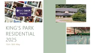 King's Park Residential 2025 Itinerary and Activities