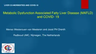 Metabolic Dysfunction Associated with Fatty Liver Disease and COVID-19