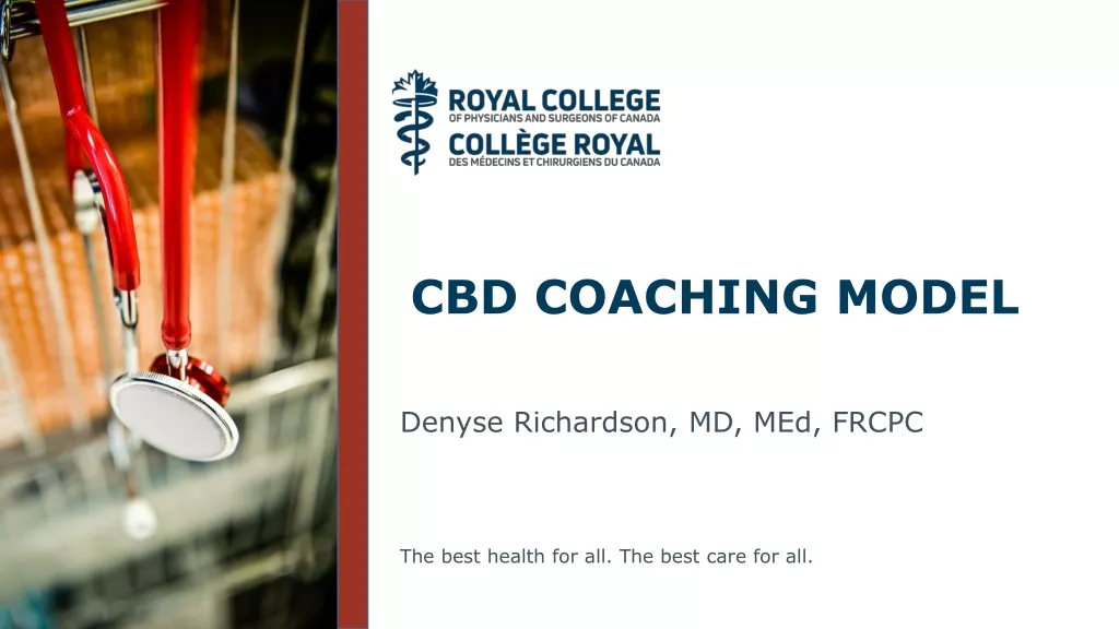 Enhancing Competence and Patient Care Through CBD Coaching Model
