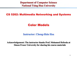 Color Models in Multimedia Systems