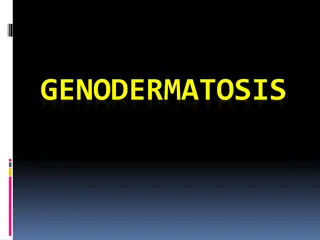 Dermatological Genetic Disorders Overview