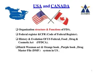 Overview of FDA Organization and Functions in USA and Canada