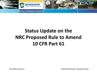 NRC Proposed Rule Amendment Impact on LLRW Disposal Sites