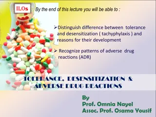 Tolerance, Desensitization, and Adverse Drug Reactions in Pharmacology