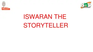 Iswaran the Storyteller: Journey, Desolation, and Emulation