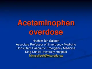 Acetaminophen Overdose Management Guidelines and Case Scenarios