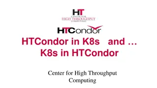 HTCondor in Kubernetes: High Throughput Computing Overview