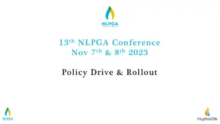 NLPGA Conference 2023: Policy Drive and Rollout Analysis