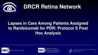 Lapses in Care for Patients on Ranibizumab in Retina Network Studies