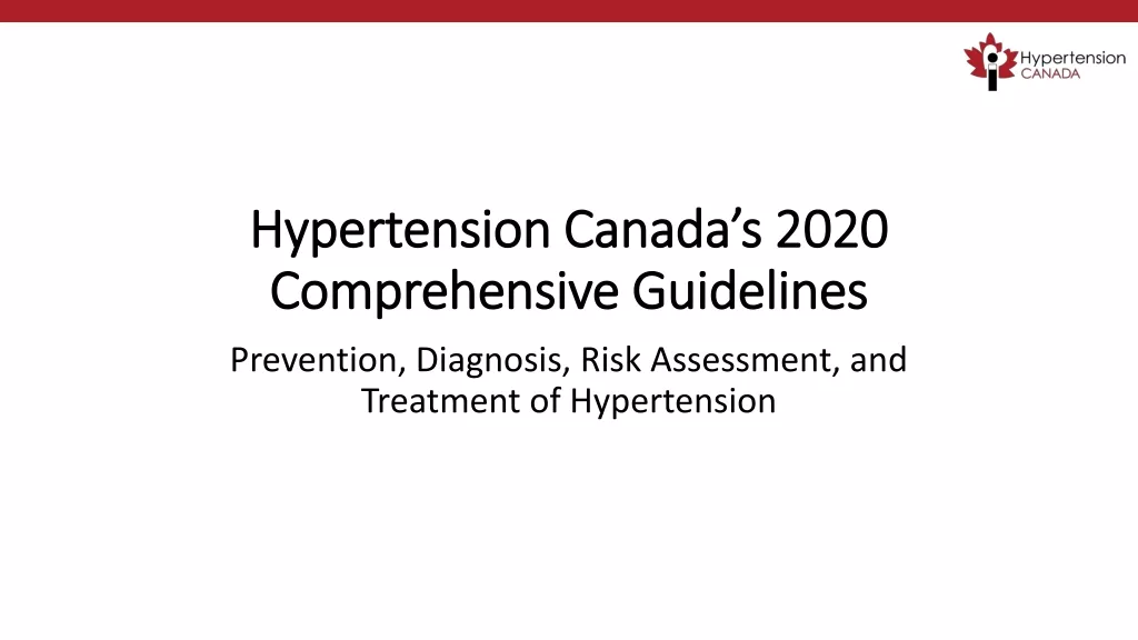 Comprehensive Guidelines for Hypertension Management in Canada 2020