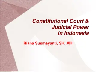 Constitutional Court and Judicial Power in Indonesia