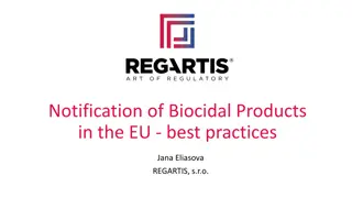 Biocidal Products Notification in the EU: Best Practices and Regulations