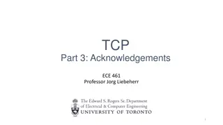 TCP Acknowledgements and Control Mechanisms