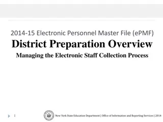 Managing Electronic Staff Collection Process for Education Department Districts