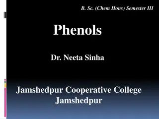 Chemistry Honors Semester III: Phenols Nomenclature, Structure, Synthesis, and Properties