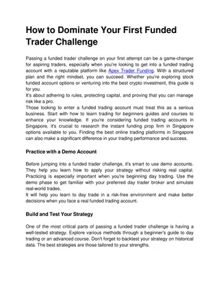 How to Dominate Your First Funded Trader Challenge