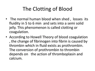 Blood Clotting Mechanism and Factors